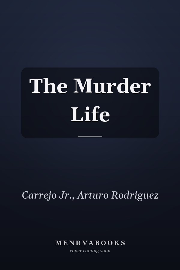 The Murder Life