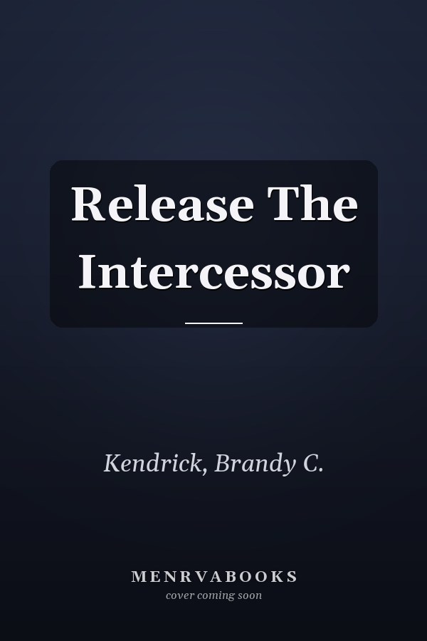 Release The Intercessor