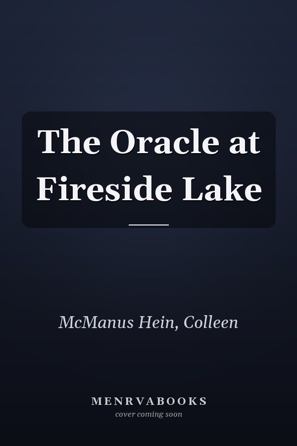 The Oracle at Fireside Lake