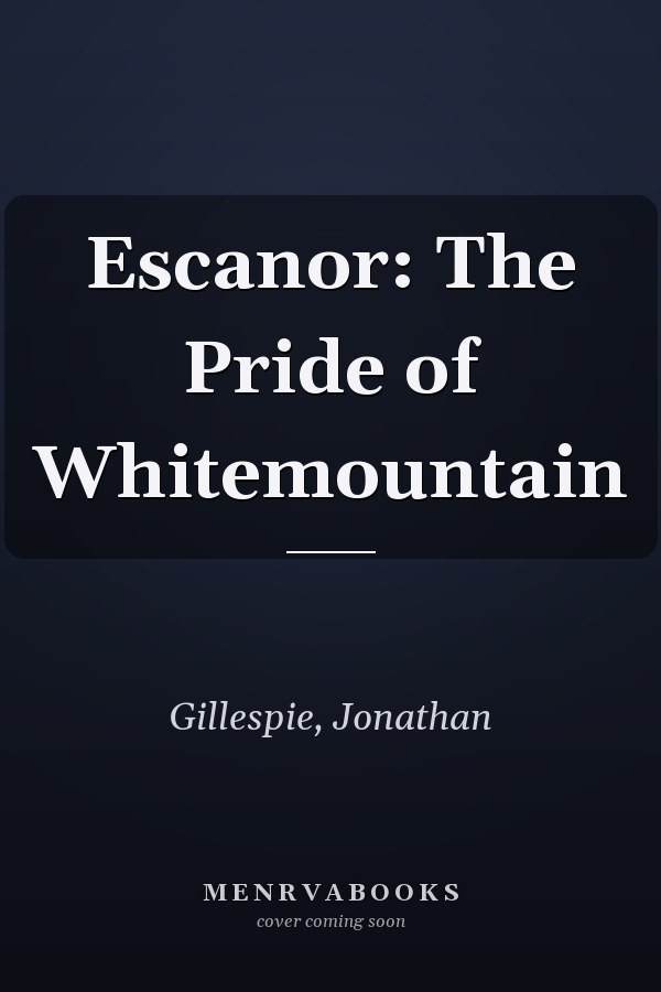 Escanor: The Pride of Whitemountain
