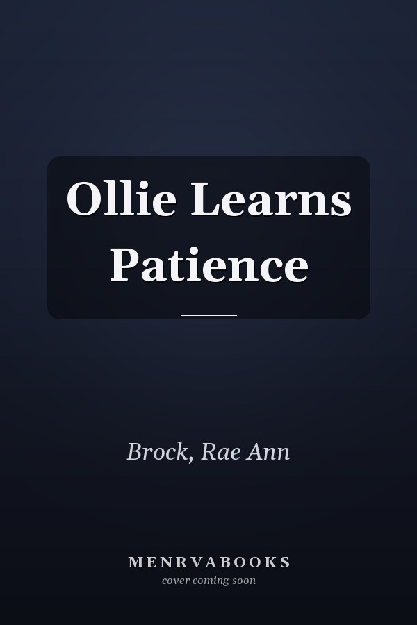 Ollie Learns Patience