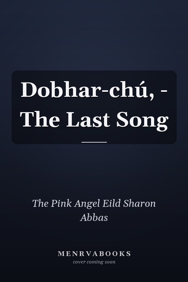 Dobhar-chú, - The Last Song
