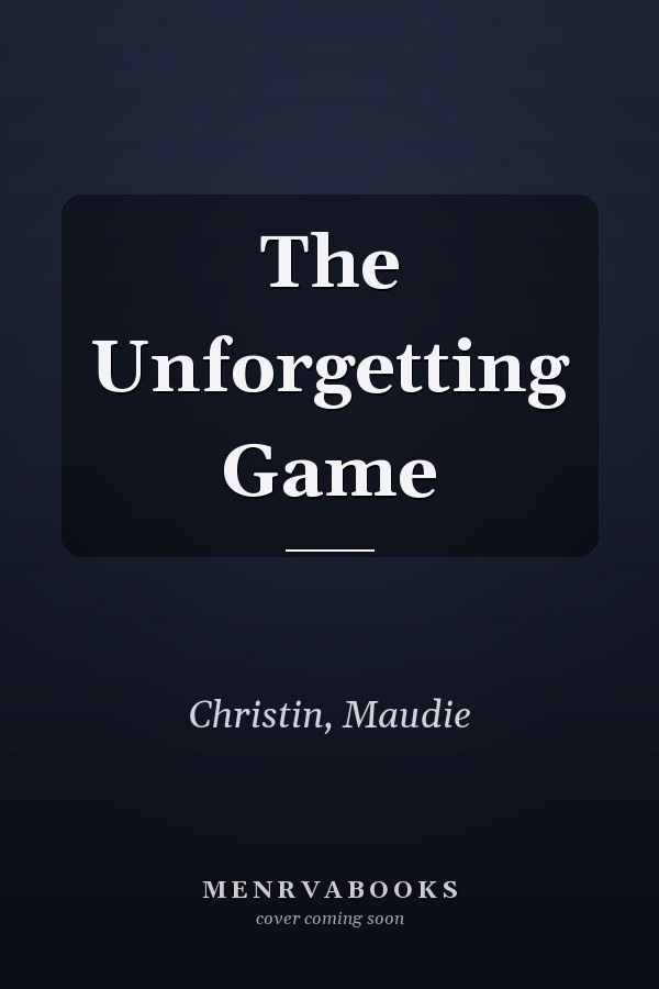 The Unforgetting Game