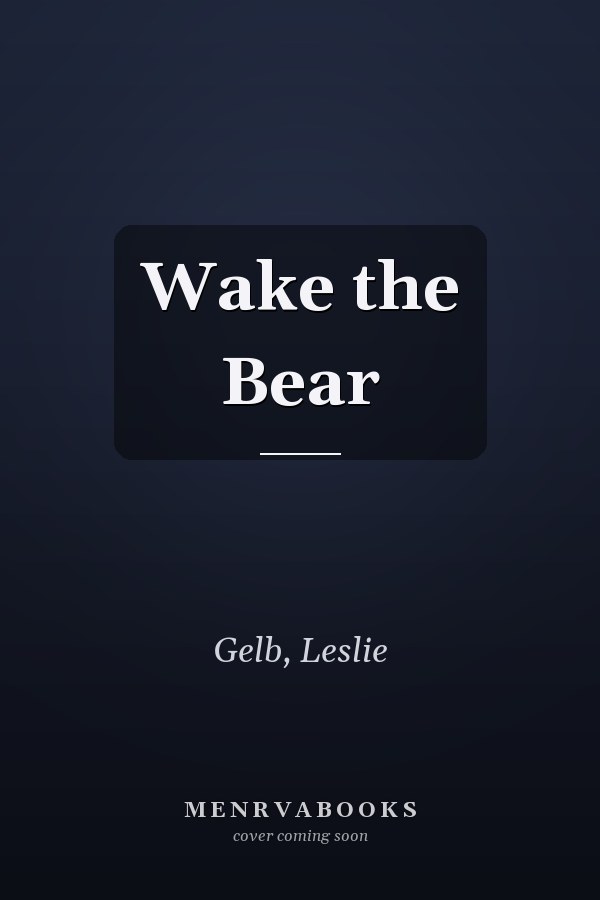 Wake the Bear