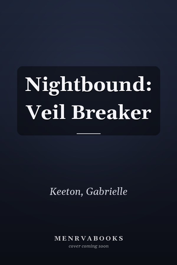 Nightbound: Veil Breaker