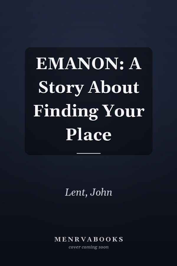 EMANON: A Story About Finding Your Place
