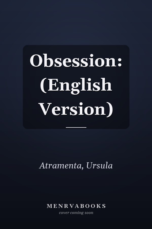 Obsession: (English Version)