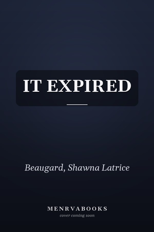 IT EXPIRED