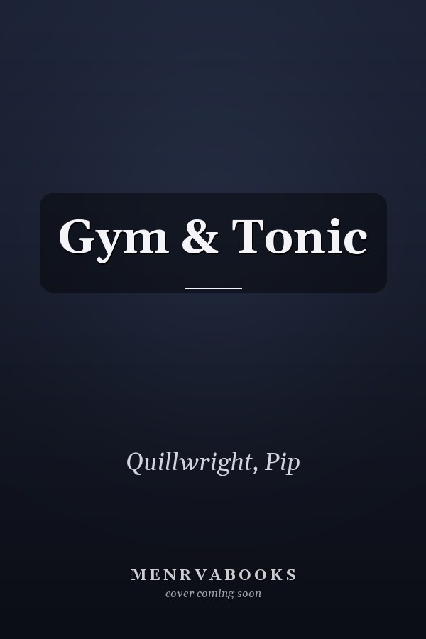 Gym & Tonic