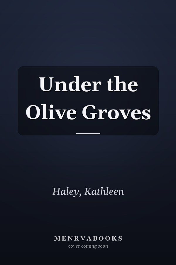 Under the Olive Groves