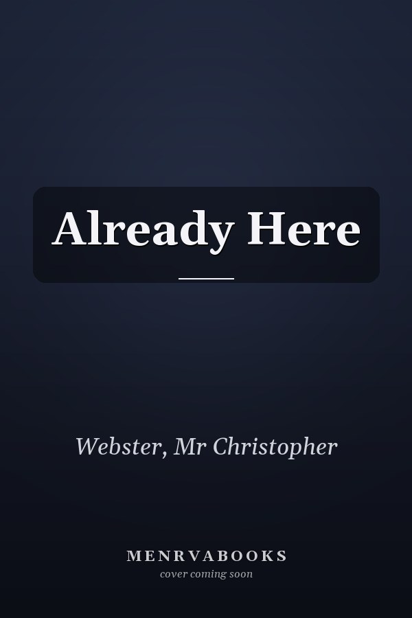 Already Here