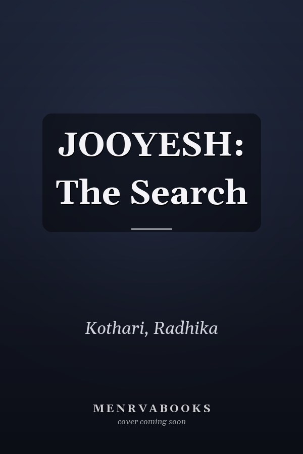JOOYESH: The Search