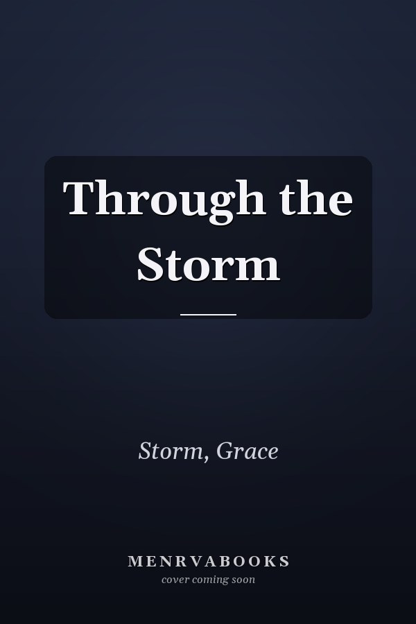 Through the Storm