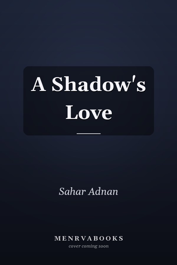 A Shadow's Love