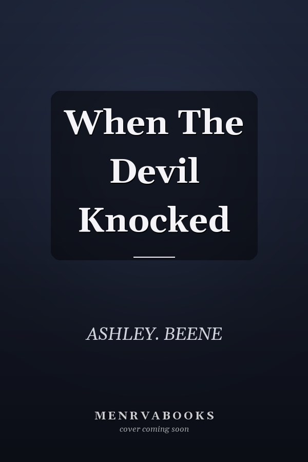 When The Devil Knocked