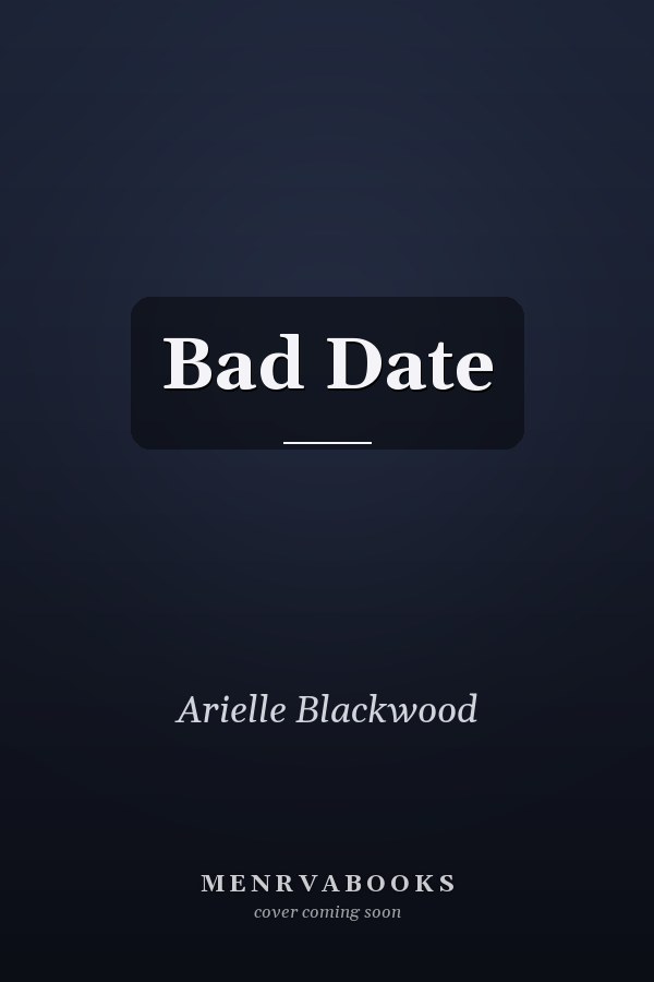 Bad Date