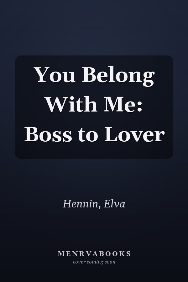 You Belong With Me: Boss to Lover