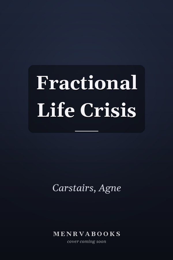 Fractional Life Crisis