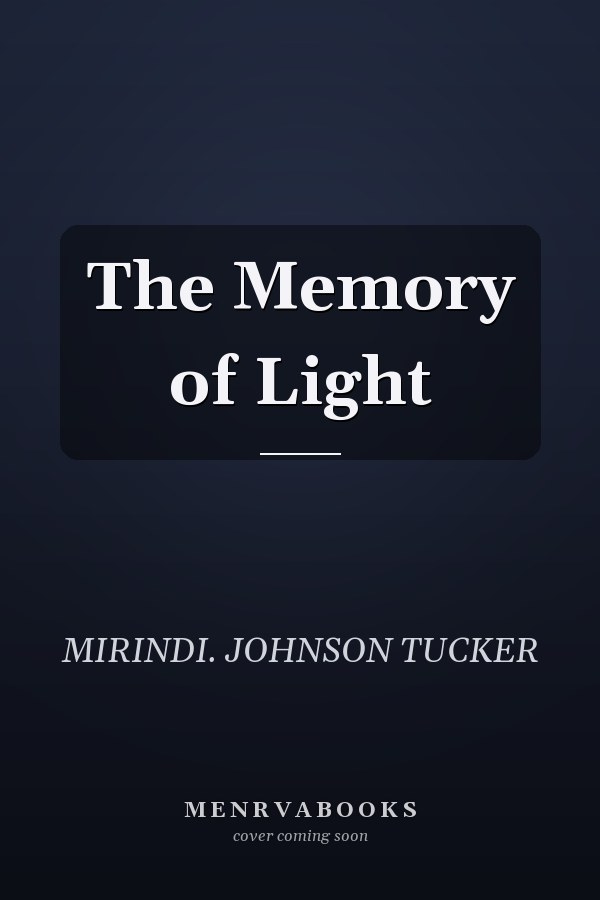 The Memory of Light