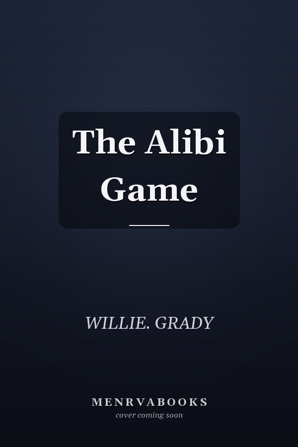 The Alibi Game