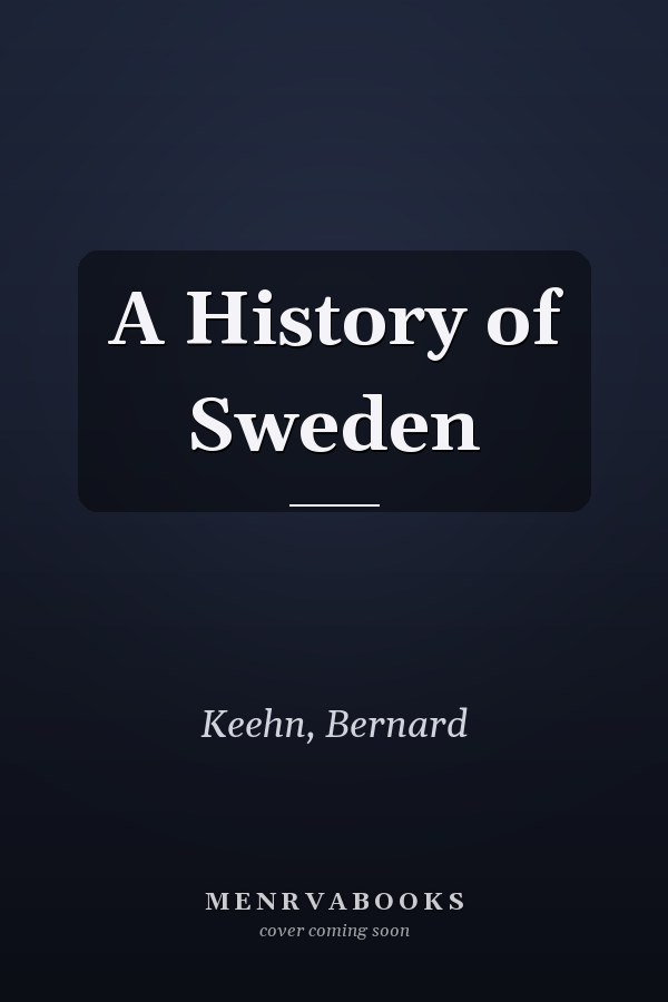 A History of Sweden
