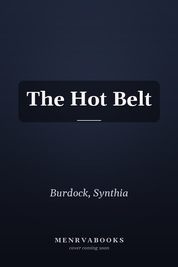 The Hot Belt
