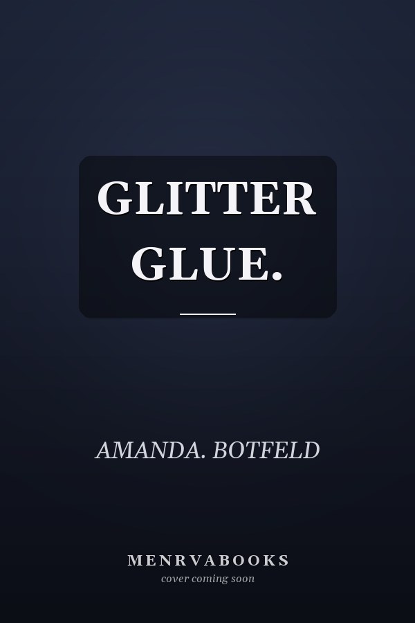 GLITTER GLUE.