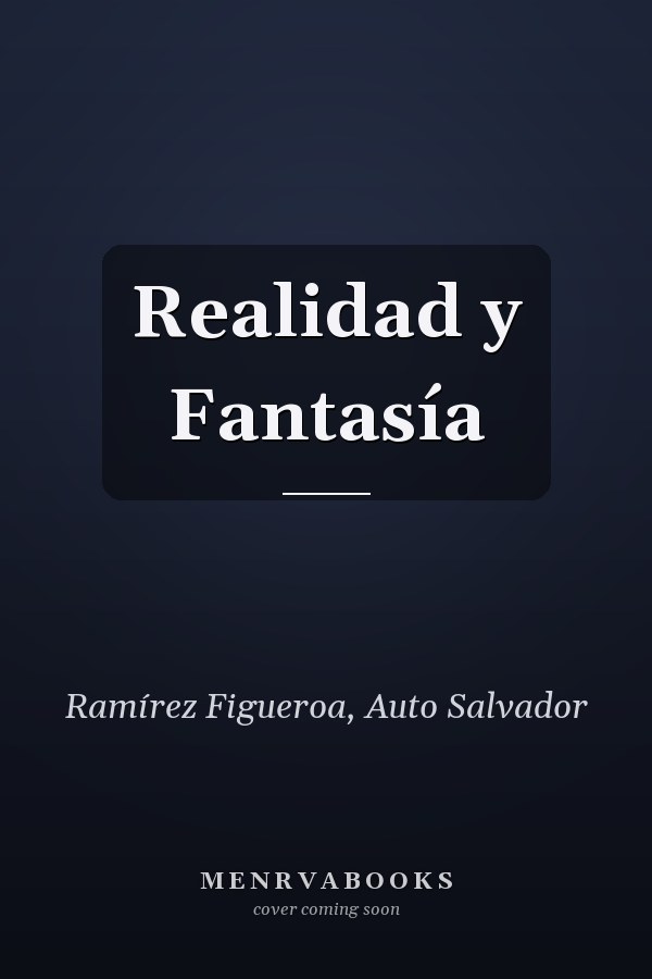Realidad y Fantasía