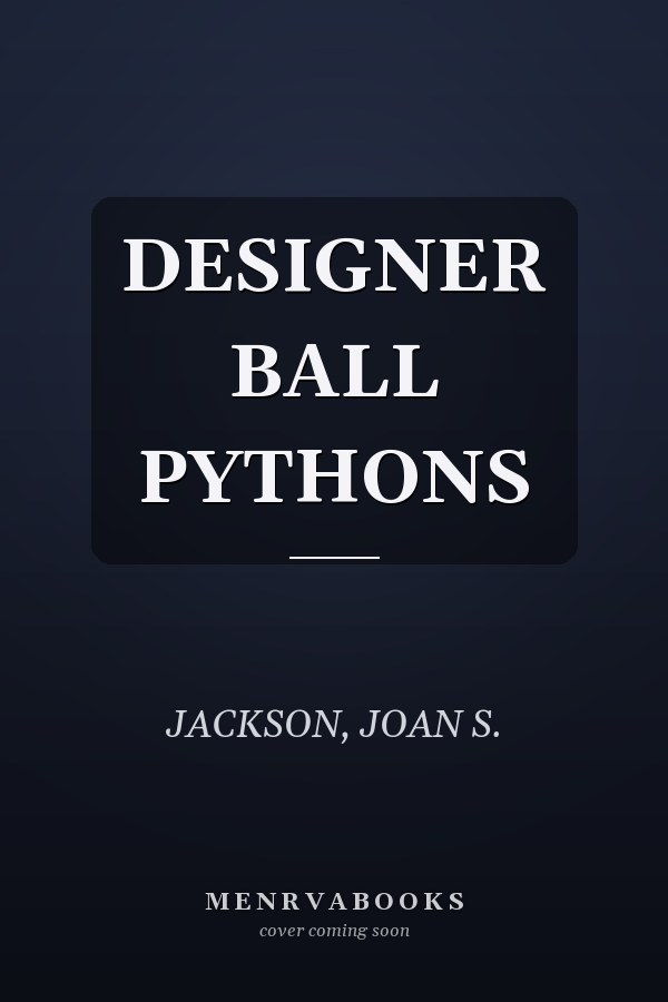 DESIGNER BALL PYTHONS