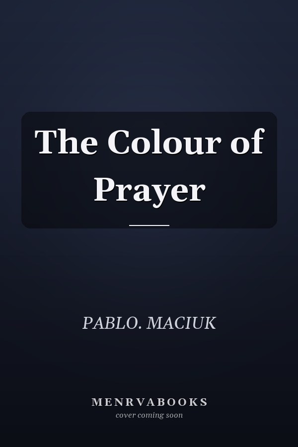The Colour of Prayer