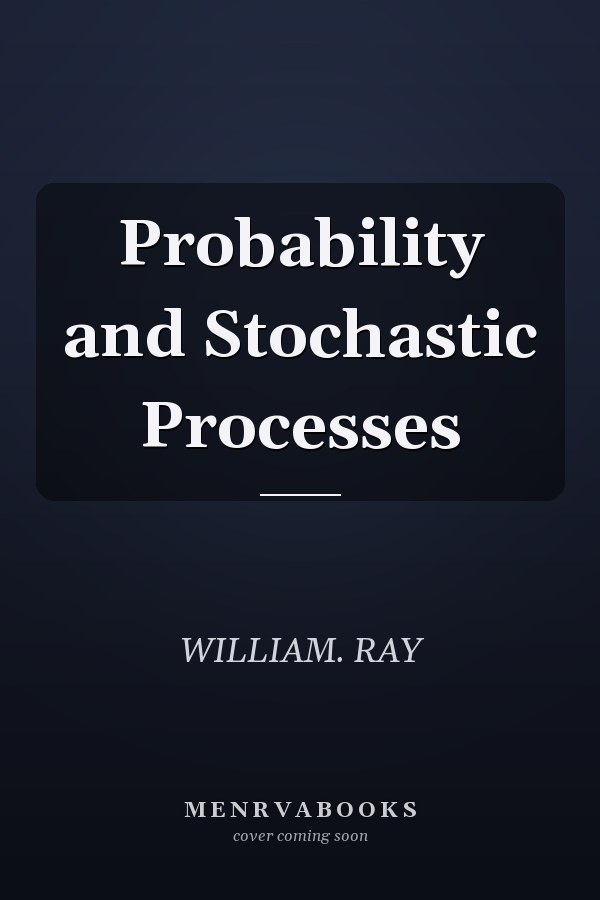 Probability and Stochastic Processes