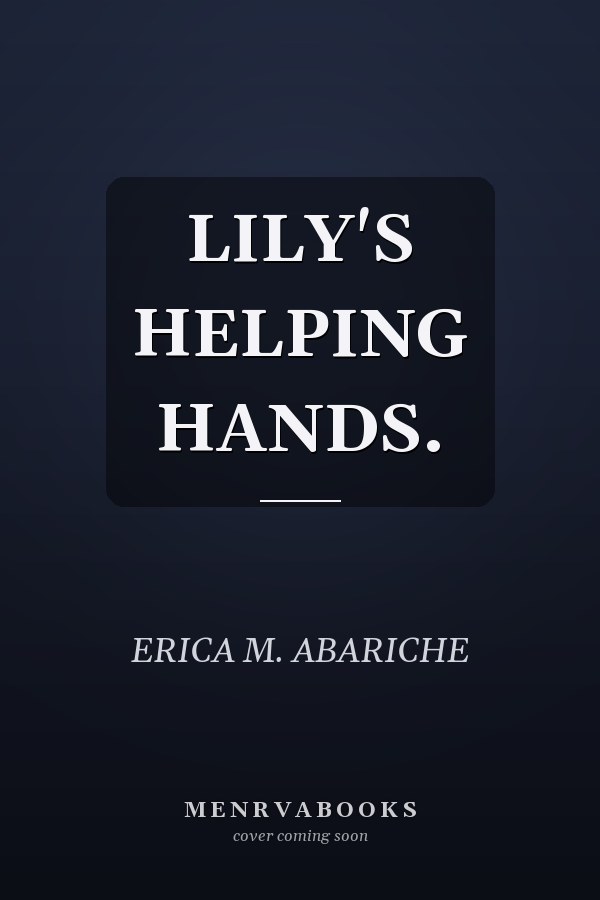 LILY'S HELPING HANDS.