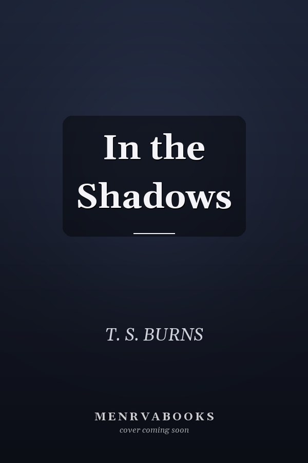 In the Shadows