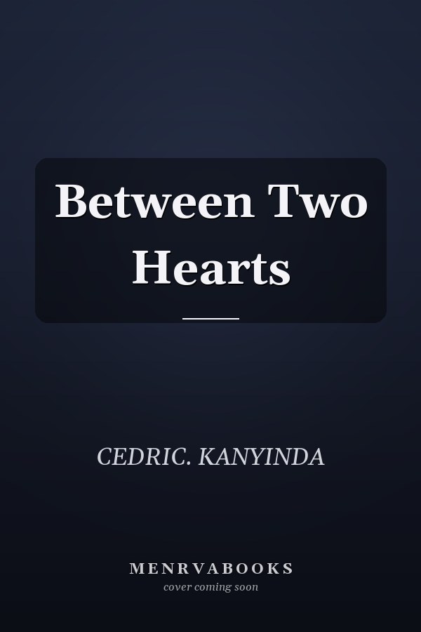 Between Two Hearts