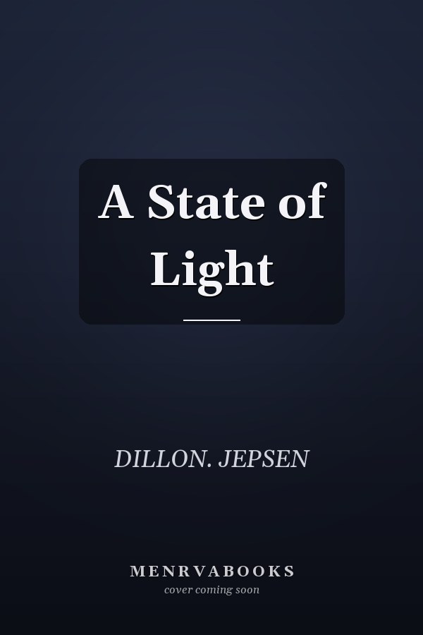A State of Light