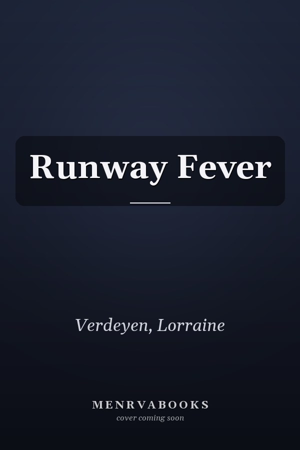 Runway Fever