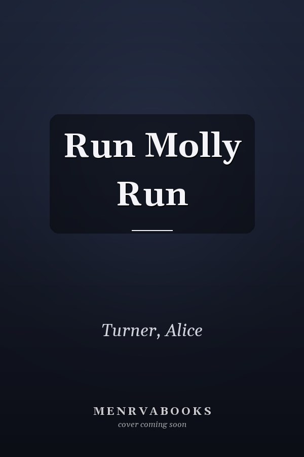 Run Molly Run