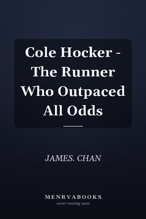 Cole Hocker - The Runner Who Outpaced All Odds