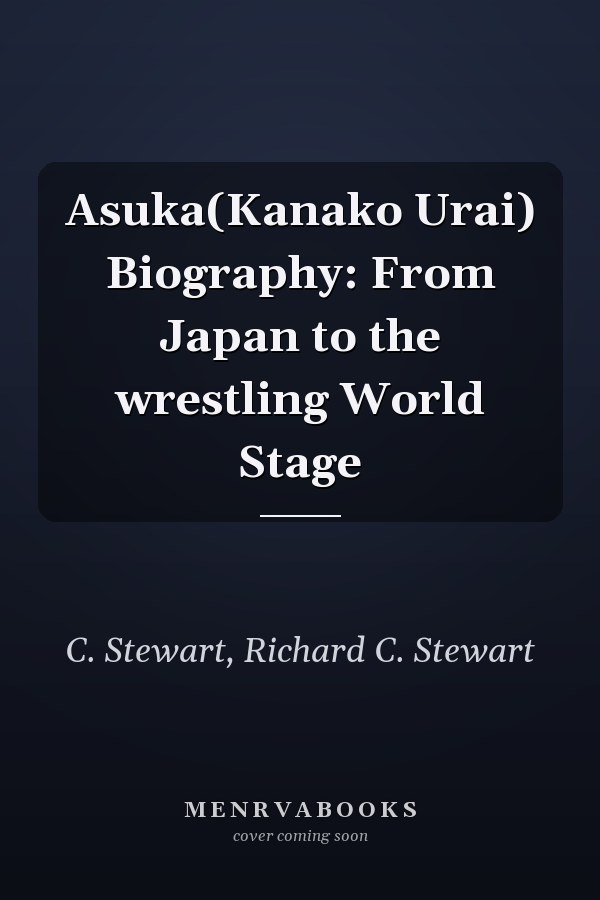 Asuka(Kanako Urai) Biography: From Japan to the wrestling World Stage