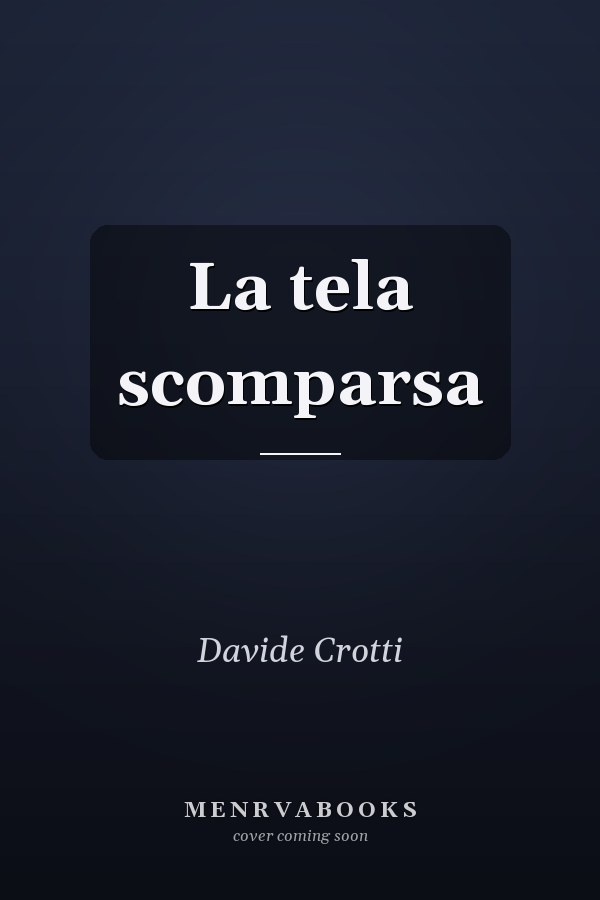 La tela scomparsa