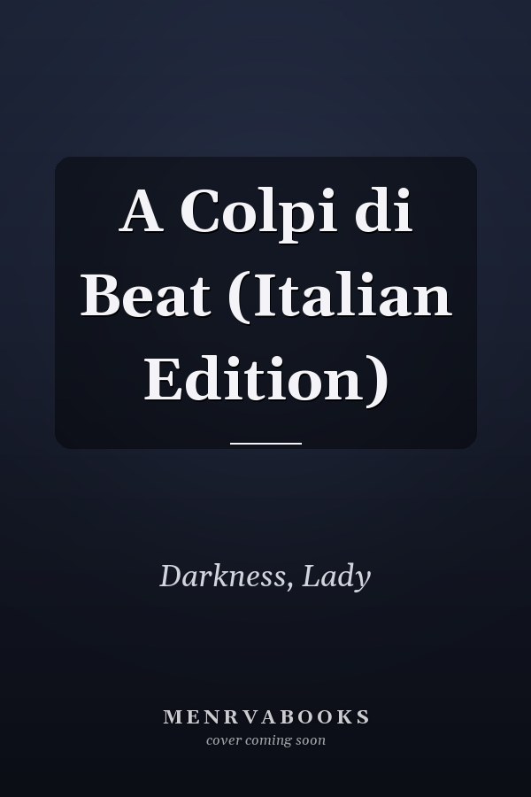 A Colpi di Beat (Italian Edition)