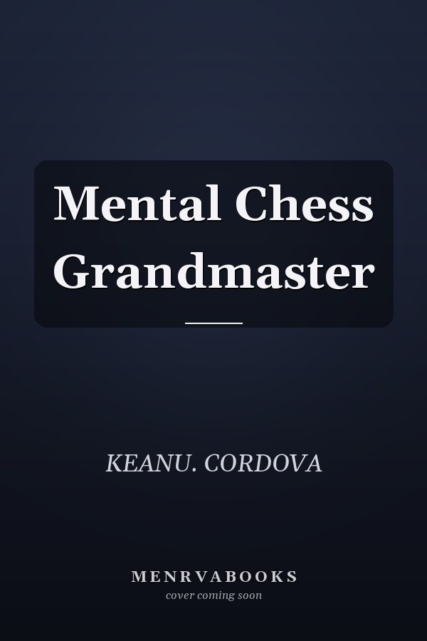 Mental Chess Grandmaster