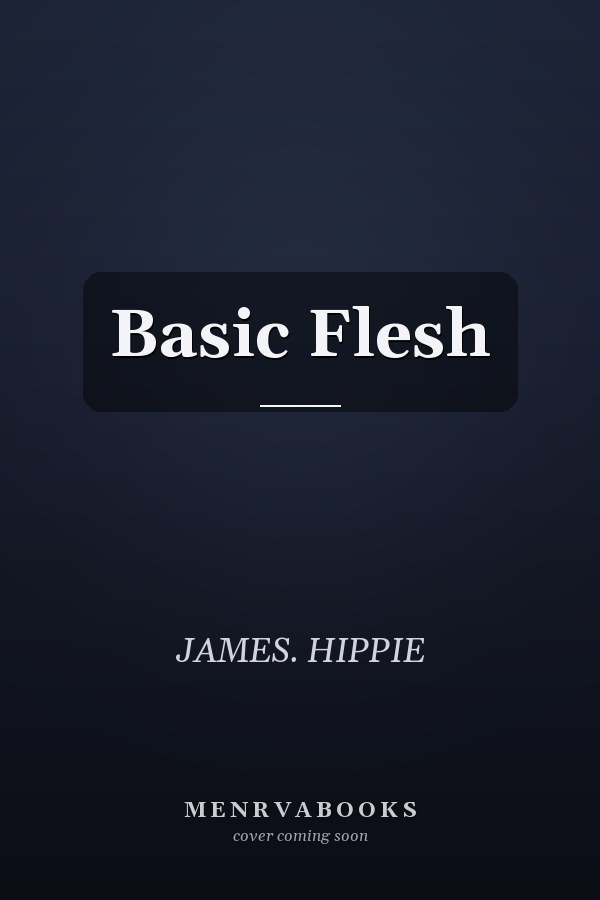 Basic Flesh