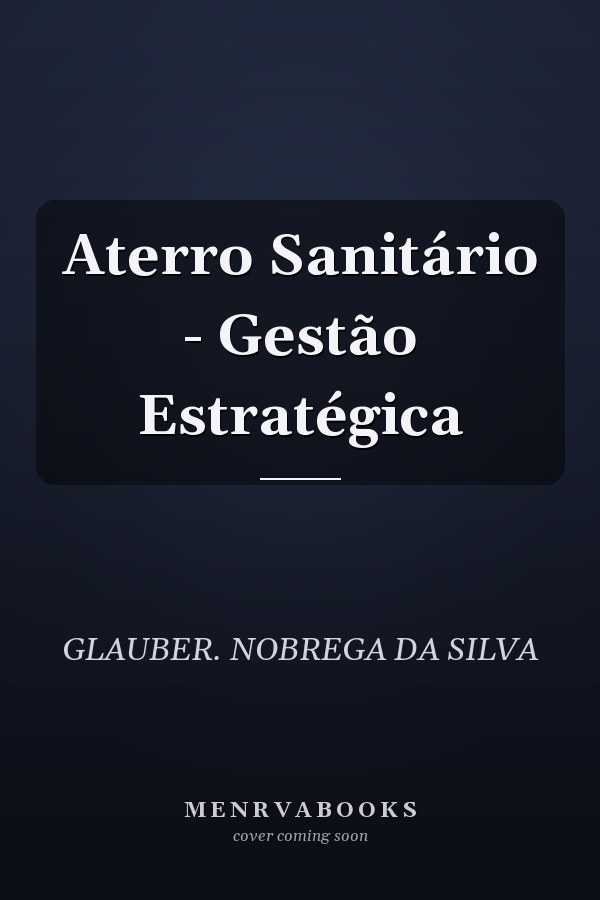 Aterro Sanitário - Gestão Estratégica