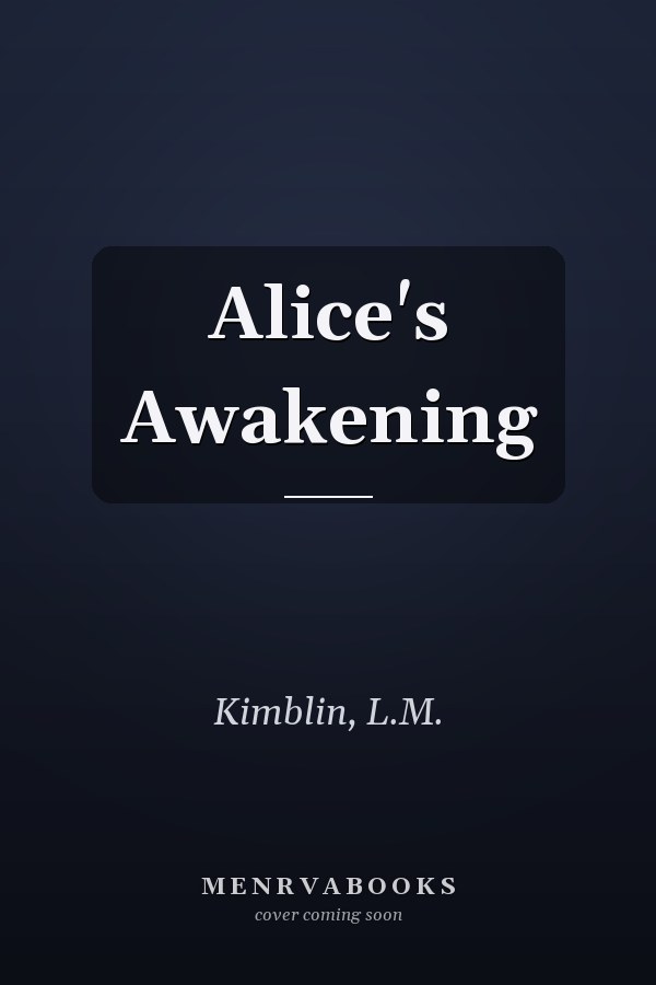Alice's Awakening