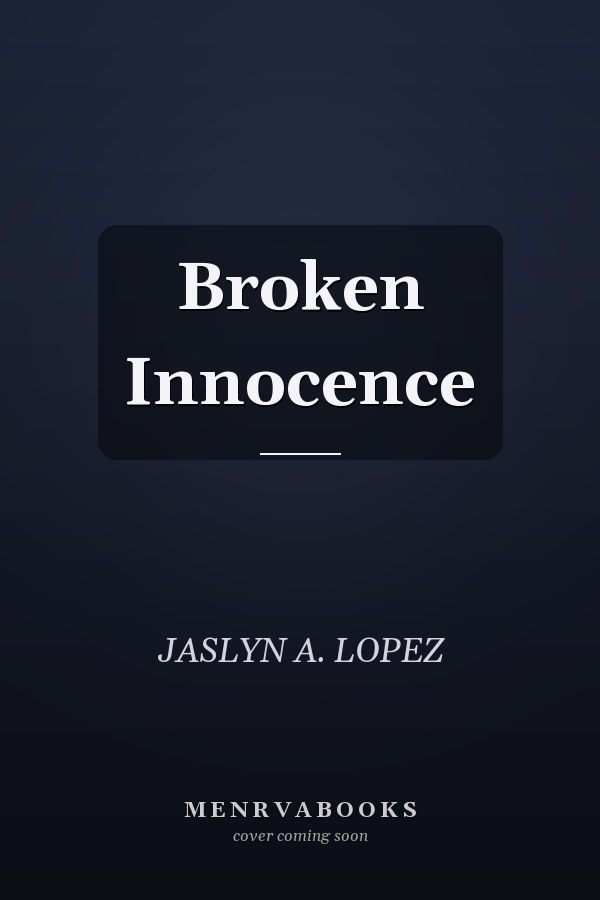 Broken Innocence