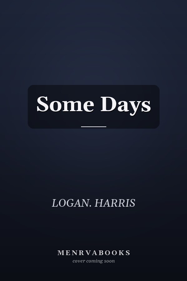 Some Days