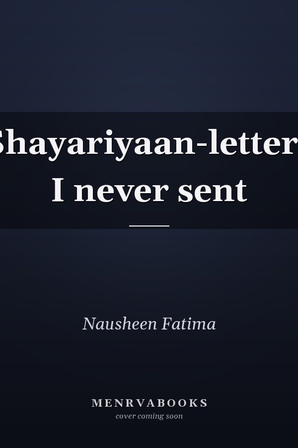 Shayariyaan-letters I never sent