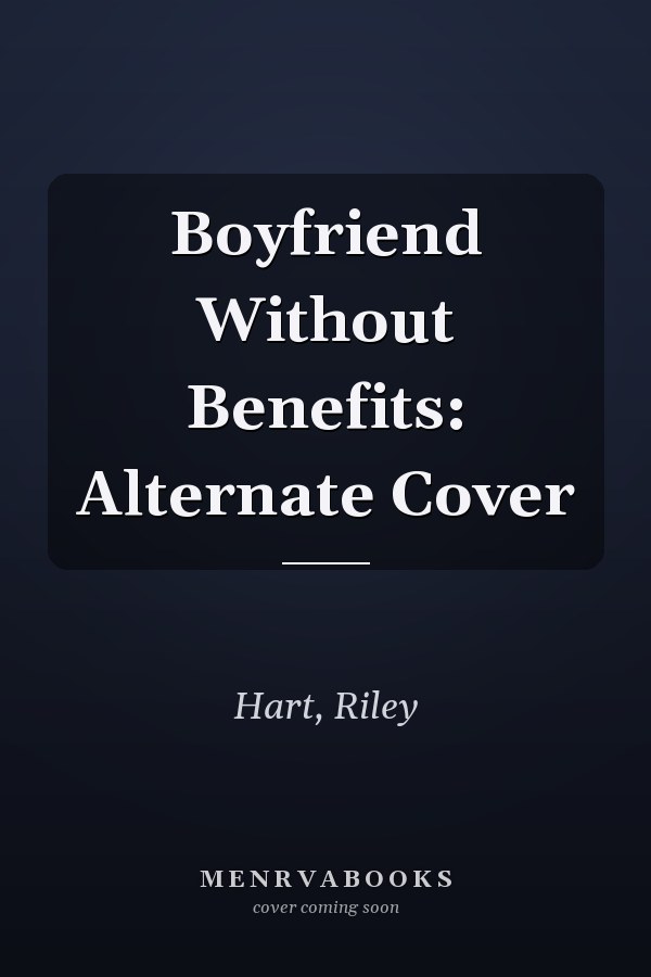 Boyfriend Without Benefits: Alternate Cover