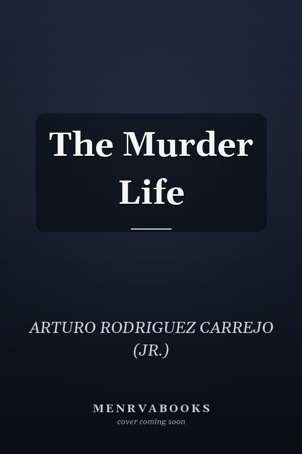 The Murder Life
